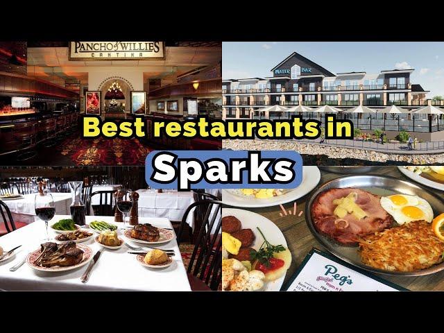 Top 10 Best Restaurants to Visit in Sparks, NV