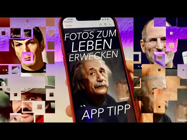 Fotos zum Leben erwecken - Ein kleiner App Tipp!!