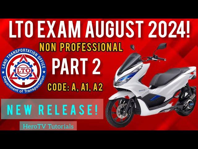 LTO  NON PROFESSIONAL EXAM REVIEWER 2024 | Code: A, A1,A2 TAGALOG Part 2