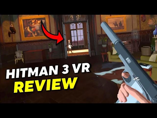 Hitman 3 VR Reloaded Review. Should You Play This Hitman VR Game?