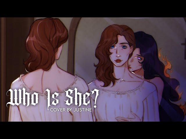 "WHO IS SHE?" by I Monster | Cover by Justine M.