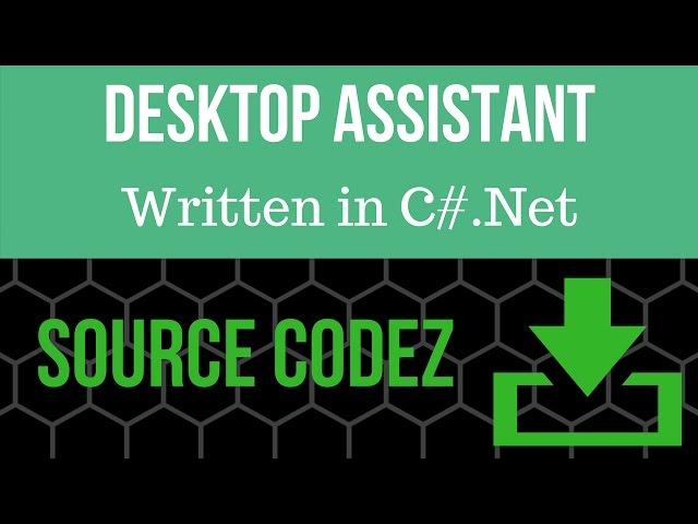 C#.Net Daily Desktop Assistant [Source Code]