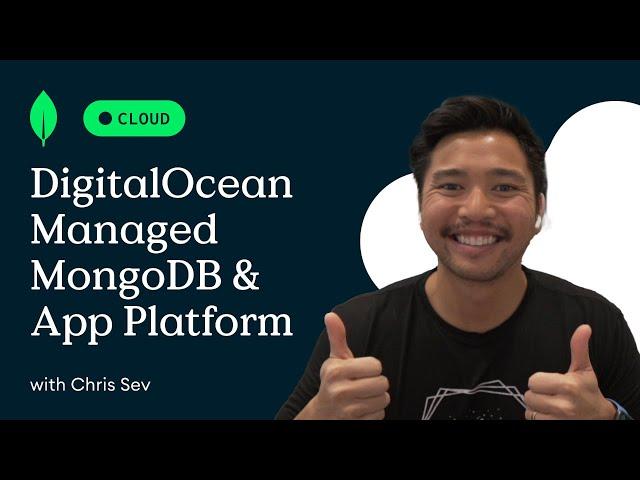 DigitalOcean Managed MongoDB & App Platform: A Developer's Guide