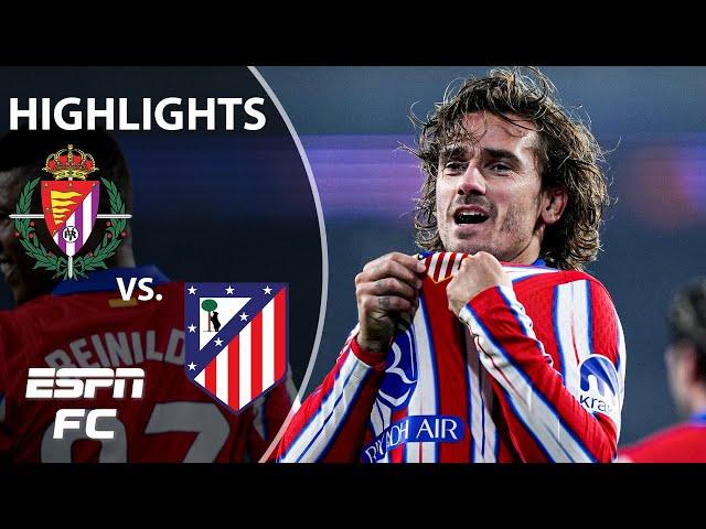 DOMINATION  Real Valladolid vs. Atletico Madrid | LALIGA Highlights | ESPN FC