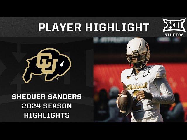 Shedeur Sanders 2024 Regular Season Highlights | 2024 Big 12 Football