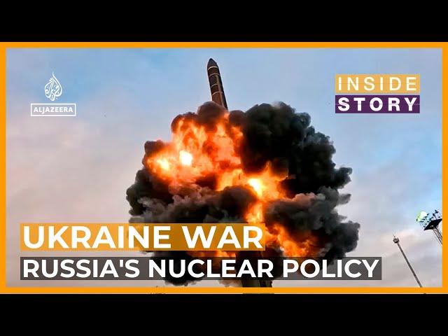 What does Russia's nuclear policy change mean for world security? | Inside Story