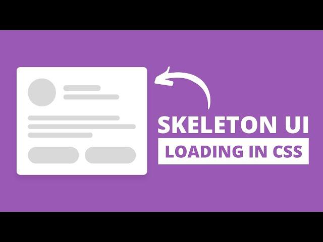 Skeleton Loading Screen Animation using only HTML & CSS