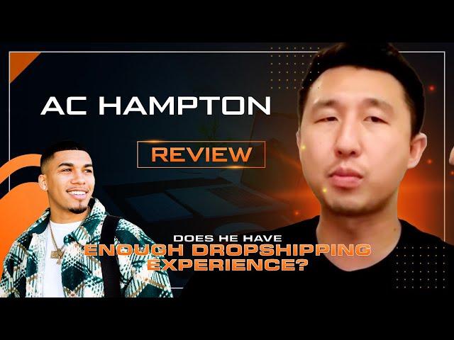 Ac Hampton Review - AC's Supreme Courses (Dropshipping & Airbnb)
