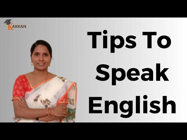 Sentences making | Tips To Speak English | Kakkan spoken English #spoken English #learnenglish