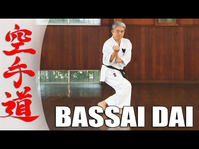 Bassai Dai - KARATE KATA