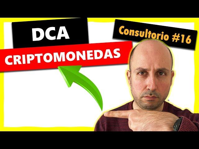 Consultorio Currante 16 : ¿Dónde invierto en CRIPTOMONEDAS? ¿Se puede hacer DCA? + OPINION Binance