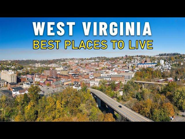 Moving to West Virginia -8 Best places to live in West Virginia