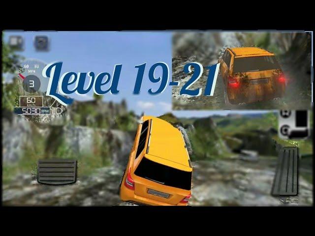 4x4 Off-road Rally 7 ● LEVEL 19 - 21 Walkthrough