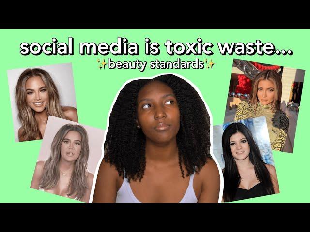 social media is toxic waste: beauty standards pt. 1 | Camryn Elyse