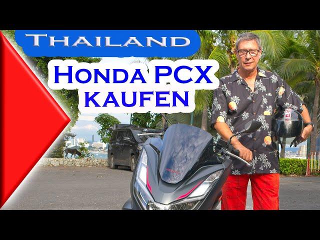 Motorrad Honda PCX kaufen in Thailand