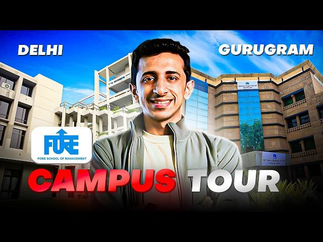 FORE School of Management - Full Campus Tour - Delhi vs Gurugram Campus