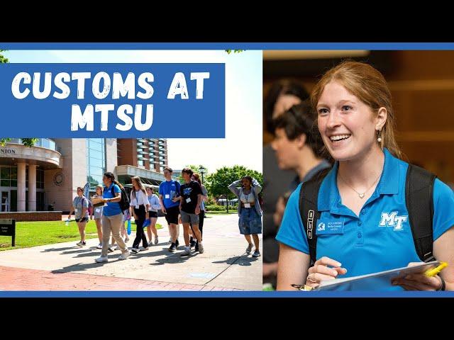 CUSTOMS for New Students at MTSU