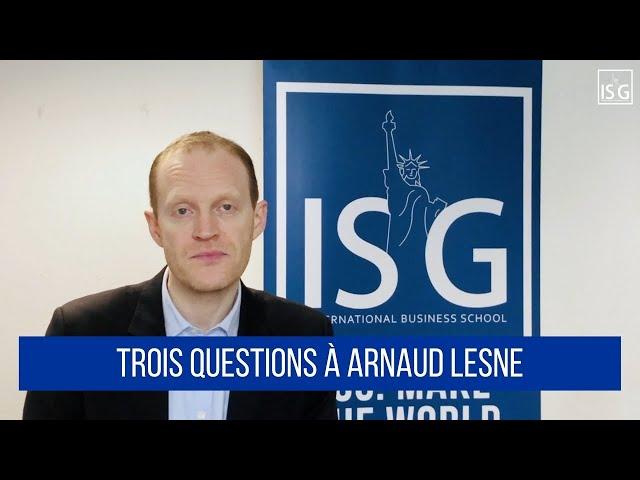 Rencontre avec Arnaud Lesne - Intervenant à l'ISG