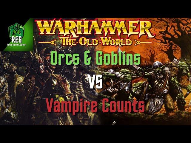 Warhammer The Old World Battle Report | Orcs & Goblins vs Vampire Counts