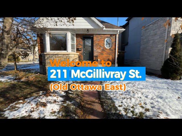 Ottawa CENTER! Welcome to 211 McGillivray St.! (FOR SALE)