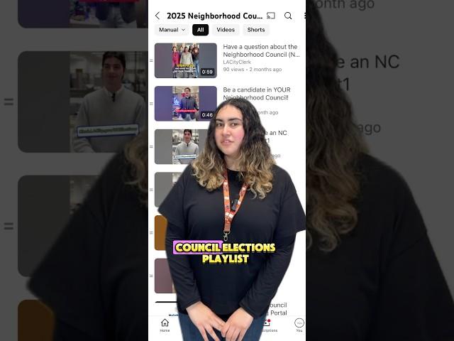  Watch & Learn: Check out the 2025 Neighborhood Council Elections YouTube Playlist