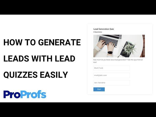 How to Generate Leads With Lead Quizzes Easily