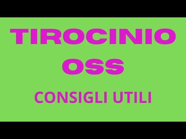 TIROCINIO : RAPIDI CONSIGLI.