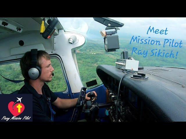 Missionary Pilot Ray Sikich | Philippine Adventist Medical Aviation Services