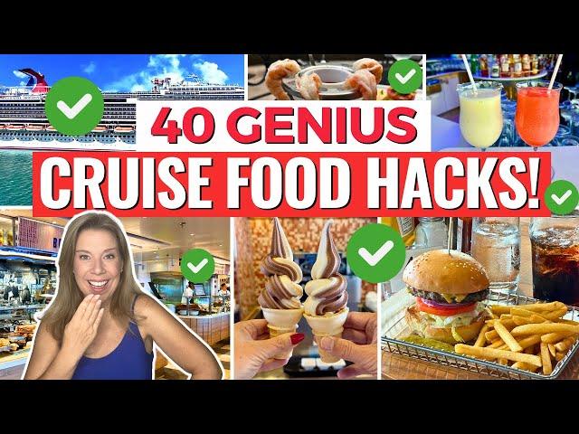 40 Cruise Food [& Drink] HACKS That Will Blow Your Mind!