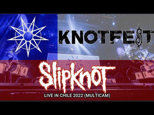 Slipknot Live Knotfest Chile 2022 MULTICAM