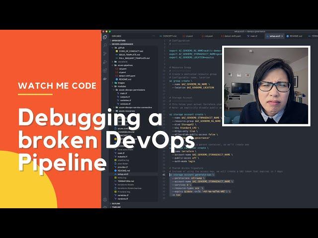 Watch Me Code - Debugging a Broken DevOps Pipeline