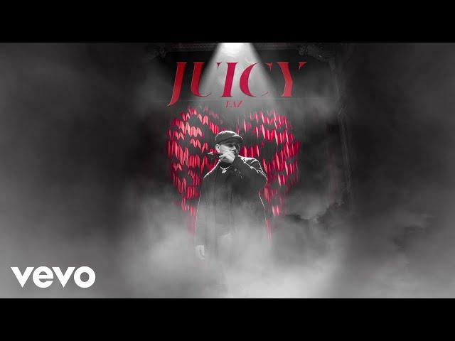 EAZ - Juicy (Audio)