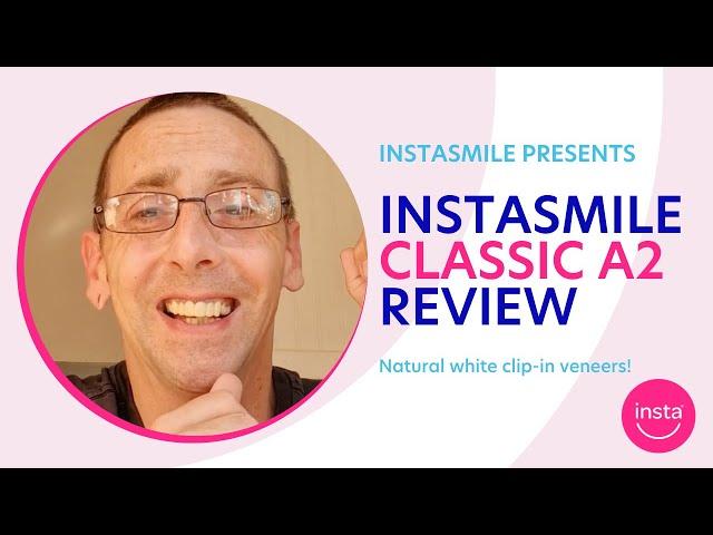 Full instasmile review of A2 Classic clip-on veneers