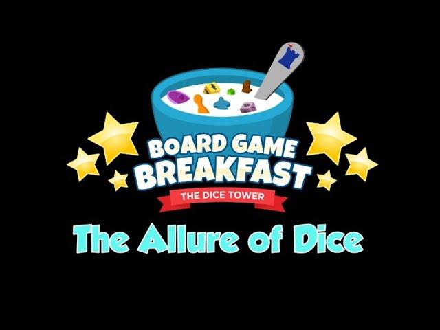 Board Game Breakfast - The Allure of Dice