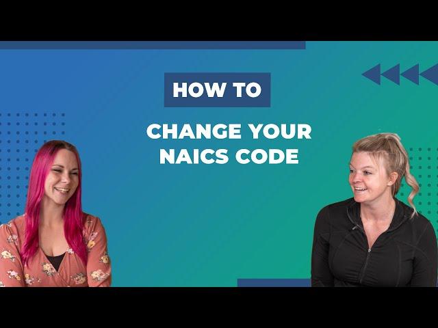 How To Change Your NAICS Code