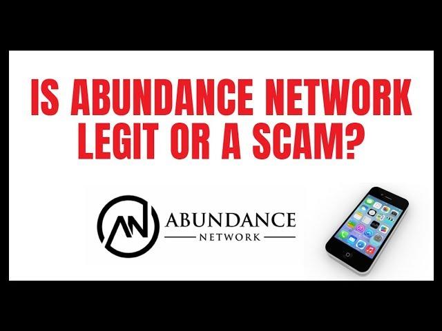 Abundance Network Scam Review - Watch This Abundance Network Review ASAP Before You Join!