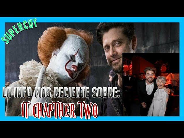 ANDY MUCHIETTI PLANEA LANZAR un SUPERCUT de IT CHAPTER TWO Y CHAPTER ONE | Lil3X Critic!