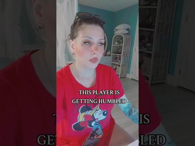 THIS PLAYER IS GETTING HUMBLED  #twinflame #tarot