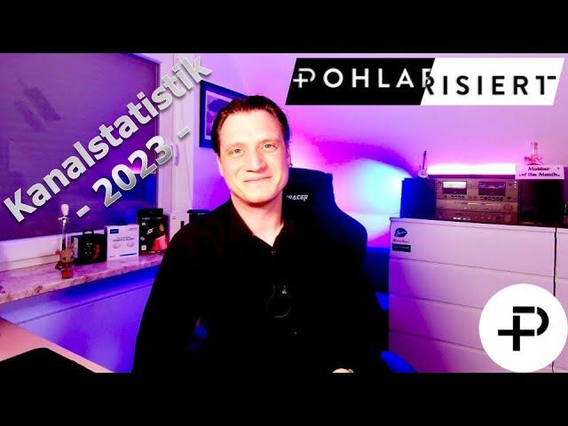 Pohlarisiert - Kanalstatistiken 2023