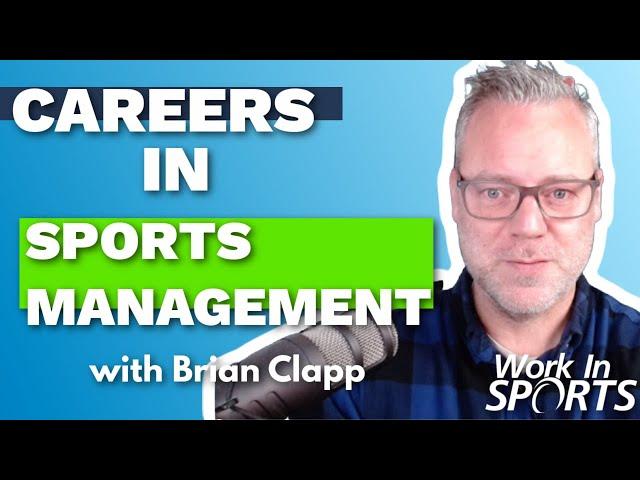 Careers in Sports Management: 6 Steps to Get You There