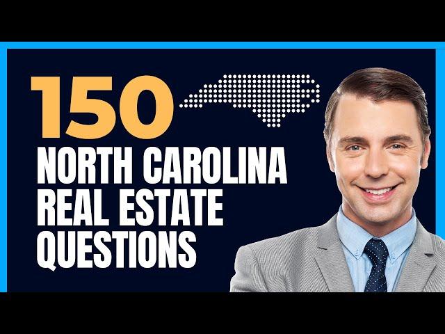 North Carolina Real Estate Exam 2024 (150 Questions with Explained Answers)