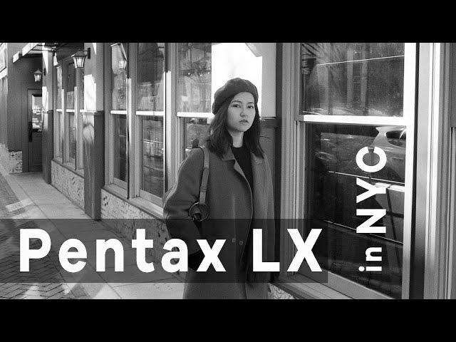 宾得 LX 胶片摄影 | 纽约街拍 | PANTAX LX Film Photography in NYC | Film Around Us Ep.2