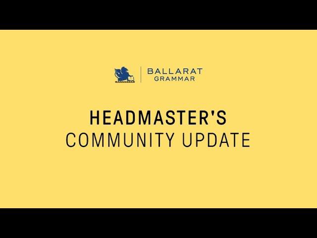 Headmaster's Community Update - Term 3, 2024