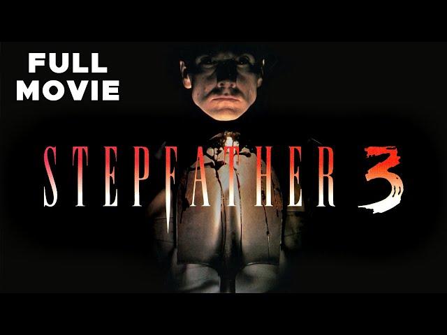 Stepfather III | FULL MOVIE | Imposter Father's Day Horror Thriller Sequel