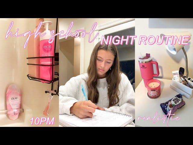 10PM HIGH SCHOOL NIGHT ROUTINE | productive, realistic, & simple