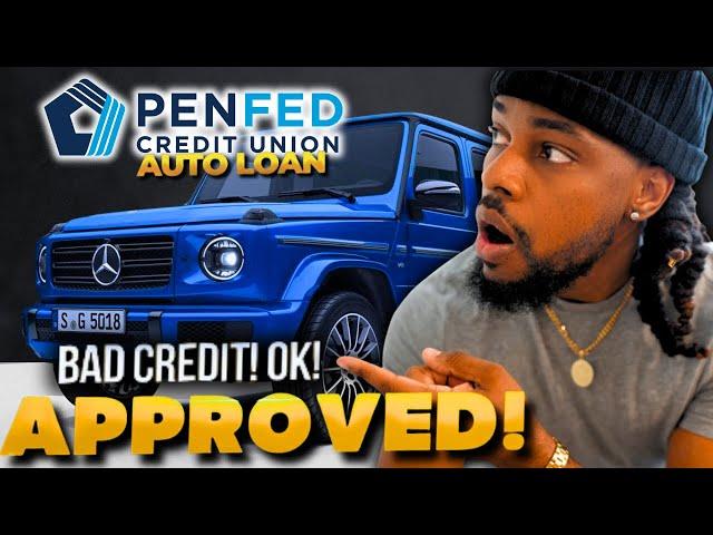 Penfed Credit Union Auto Loan No MONEY DOWN! Bad Credit Okay!