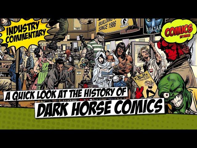 A quick look at the history of Dark Horse comic books