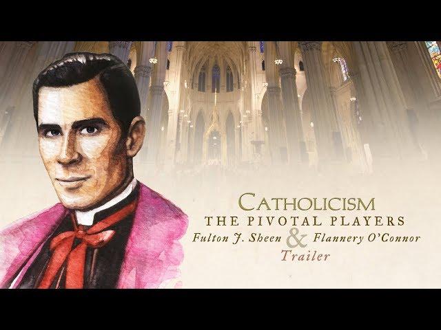 Fulton J. Sheen: The Communicator | Film Trailer