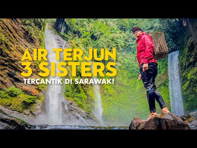 Air terjun 3 Sisters Tercantik di Sarawak!