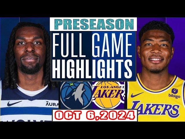 Los Angeles Lakers Vs Minnesota Timberwolves Full Game Highlights Oct 6,2024 NBA Preseason